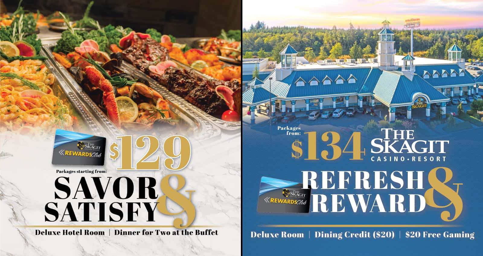 to The Skagit Casino Resort!