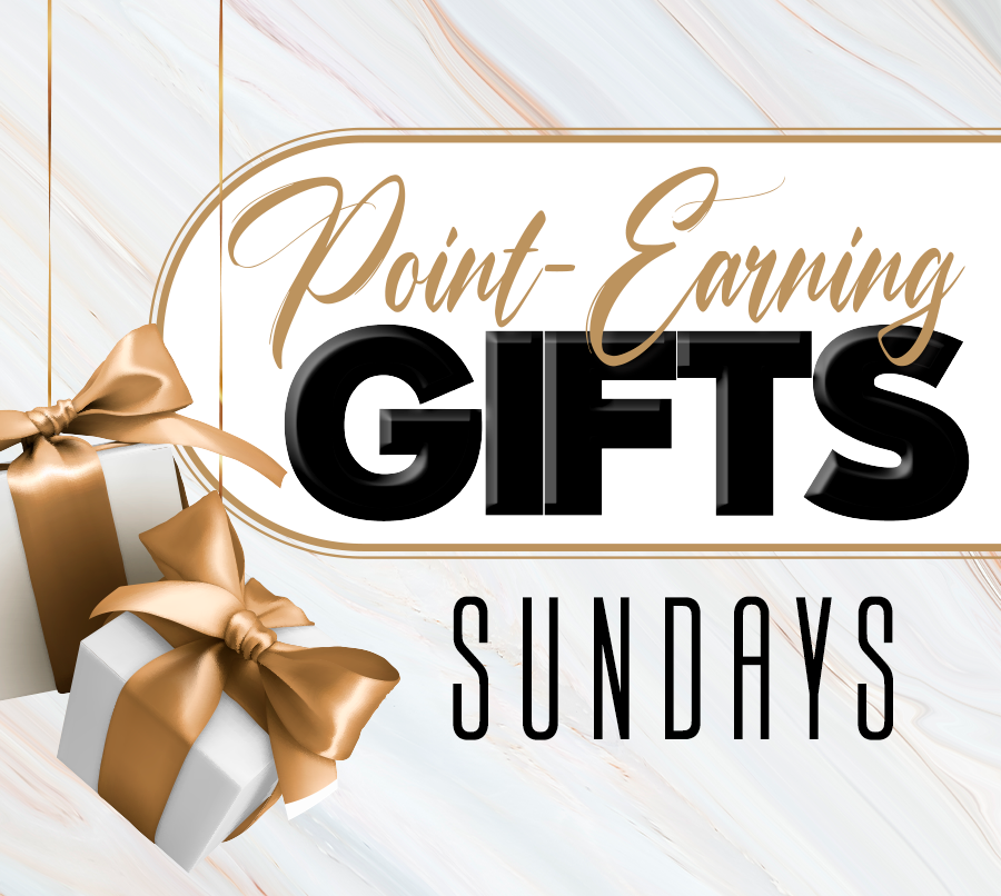Point Earning Gifts – May
