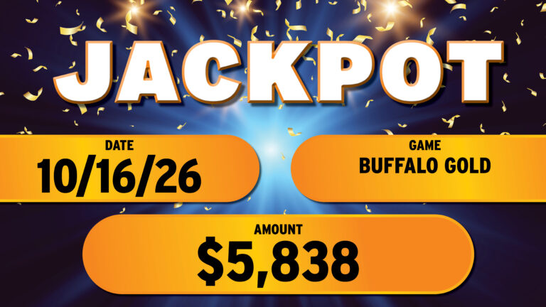 The jackpot board on the casino floor at The Skagit, October 15 – October 21. The board shows the game name and the amount won.